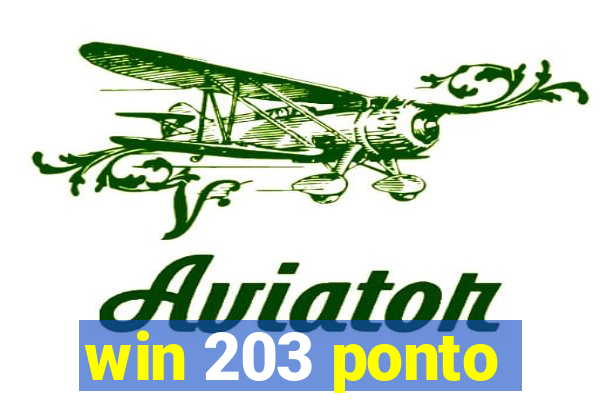 win 203 ponto